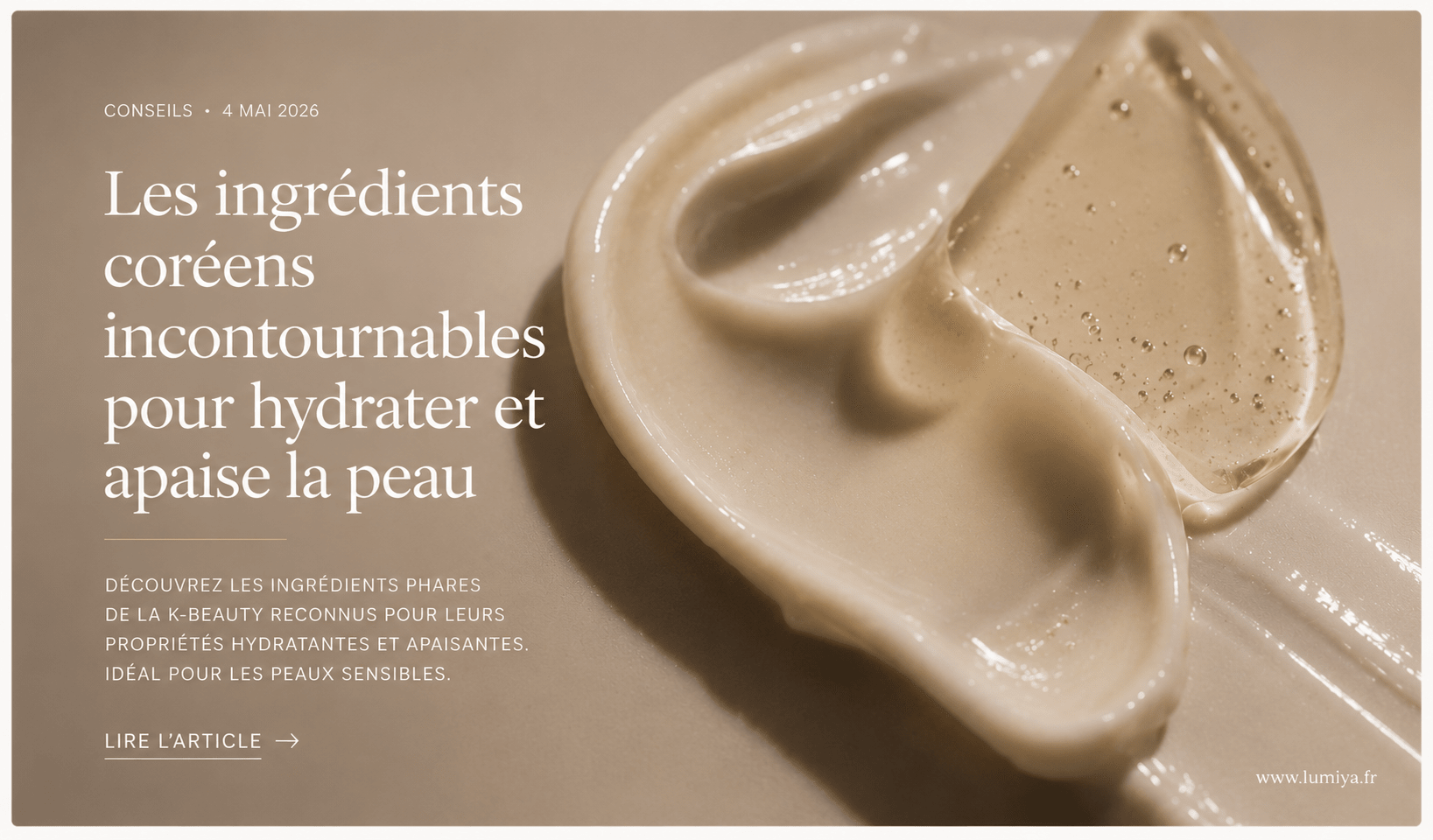 Les meilleurs ingrédients coréens pour hydrater la peau - LUMIYA